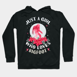 Just a Girl Who Loves Wolves Bigfoot Watercolor Sasquatch Hoodie